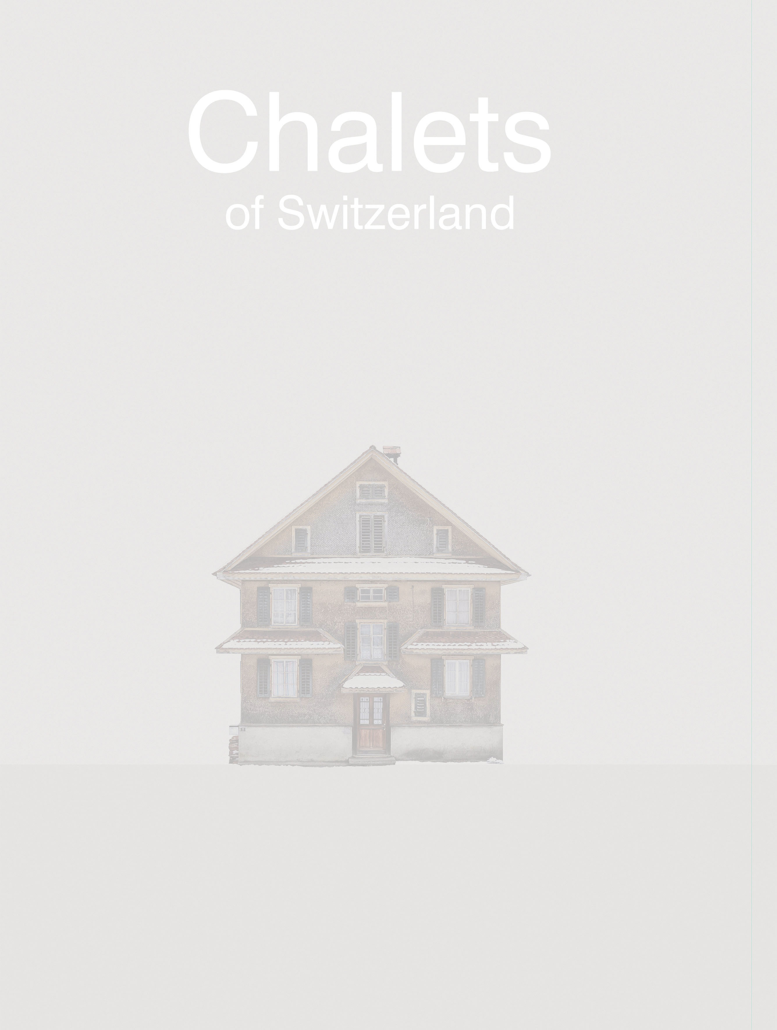 Chalets of Switzerland